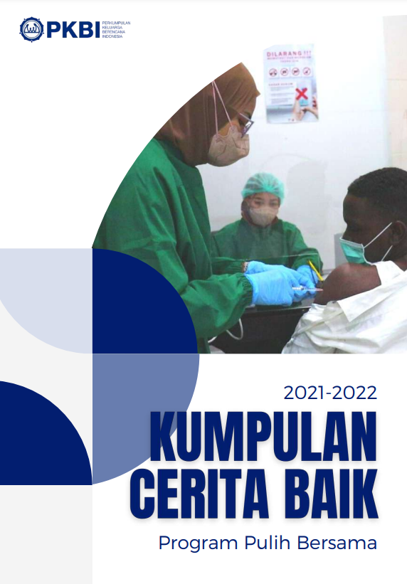 Kumpulan Cerita Baik Program Pulih Bersama